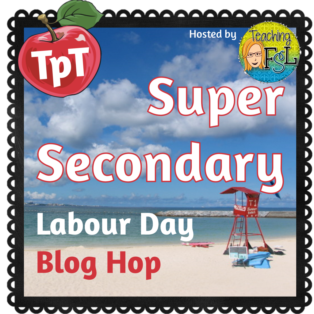 Teaching FSL - Secondary Blog Hop